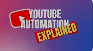 youtube automation explained image